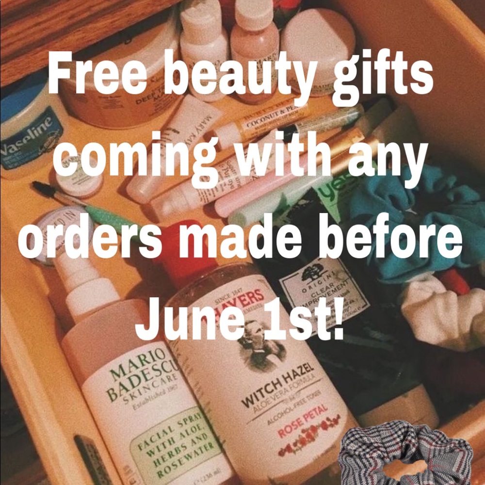 FREE GIFTS WITH PURCHASES MADE BEFORE JUNE 1STA